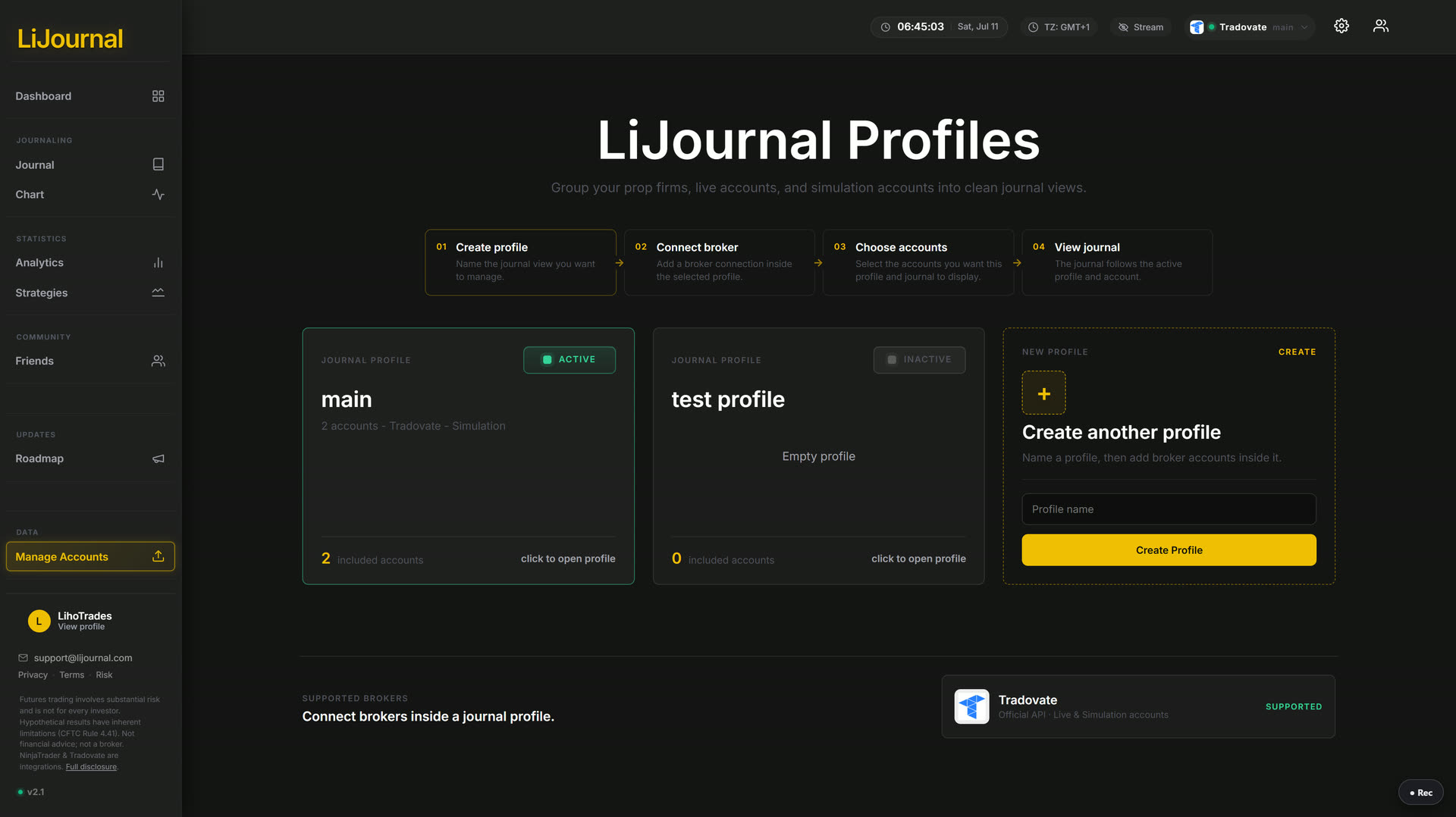 LiJournal Profiles — group prop-firm logins and accounts into journal profiles; Tradovate connected with live balances